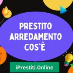 Prestito arredamento Cos'è