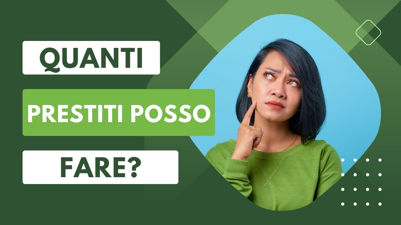 quanti prestiti si possono fare