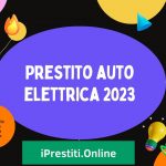 Prestito auto elettrica 2023