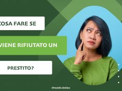 Cosa fare se viene rifiutato un prestito? Cosa fare se viene rifiutato un prestito?