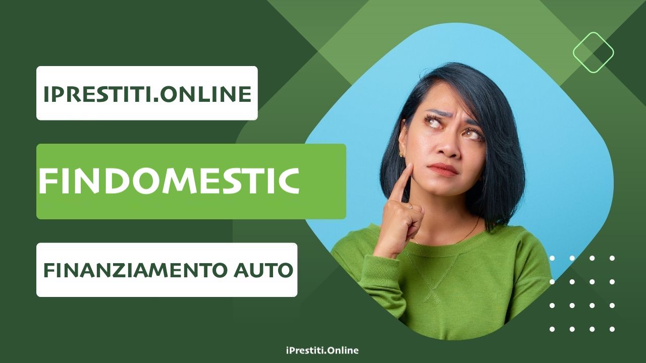 Findomestic Finanziamento Auto