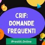 CRIF: Domande frequenti