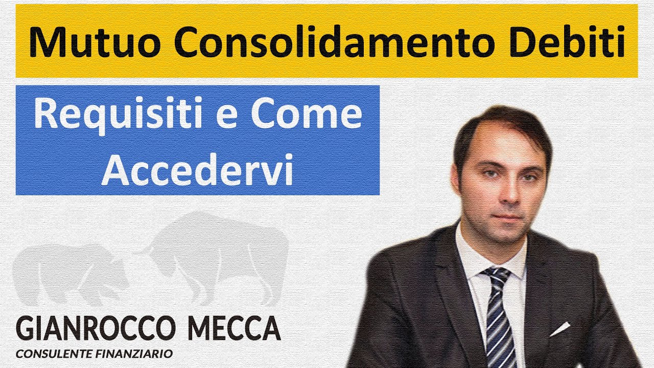 mutuo consolidamento del debito