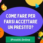 Come fare per farsi accettare un prestito?
