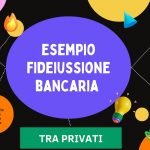 esempio fideussione bancaria privati