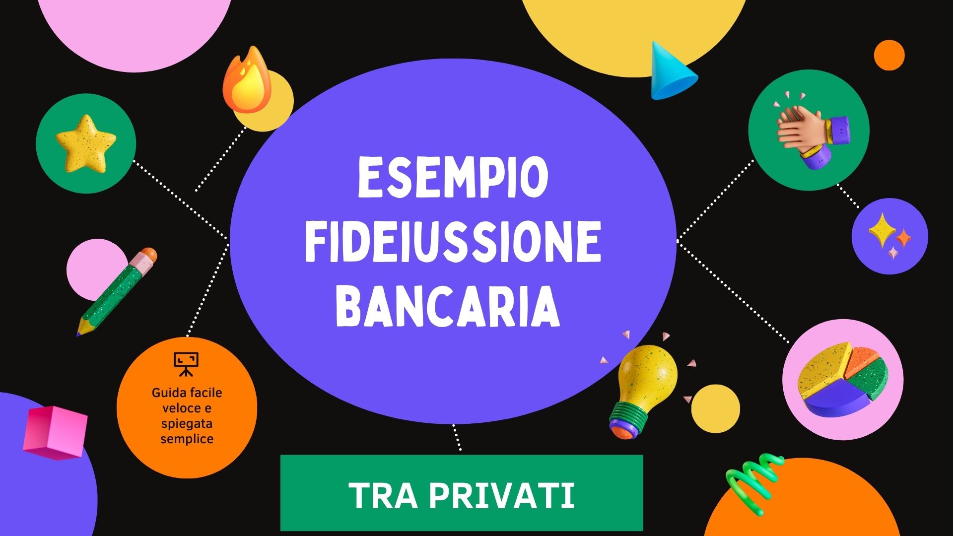 esempio fideussione bancaria privati