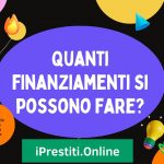 Quanti finanziamenti si possono fare?