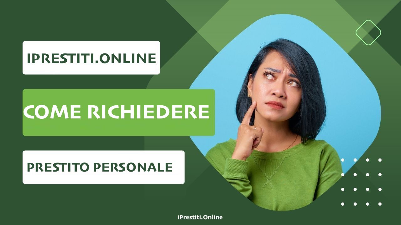 come richiedere prestito personale