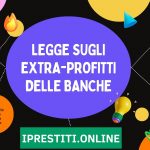 Decreto Legge extra profitti Banche