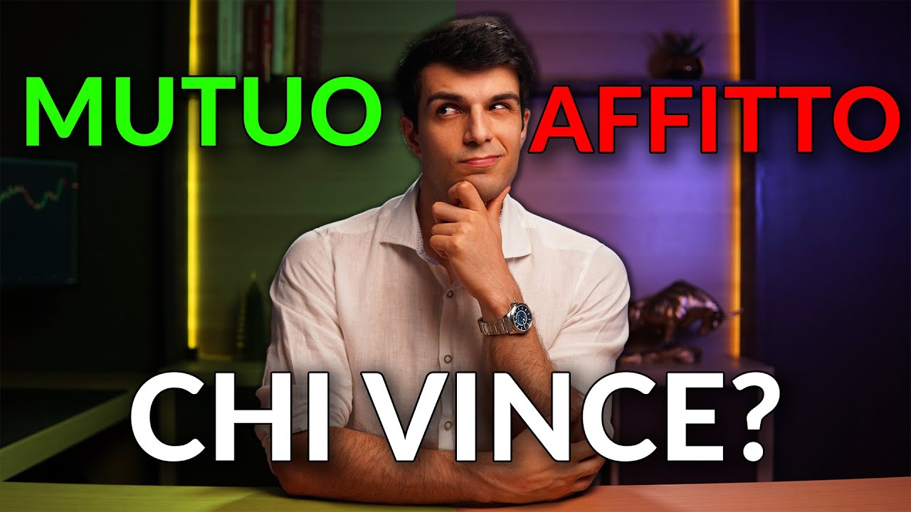 Affittare o Comprare Casa con mutuo