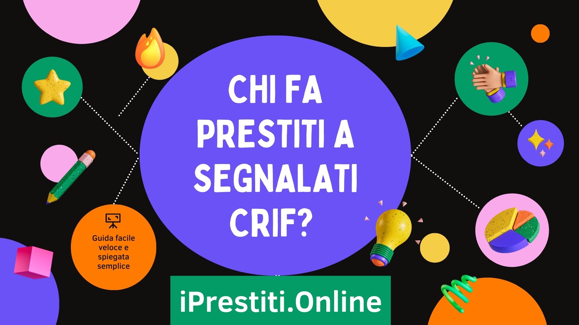 chi fa prestiti a segnalati crif