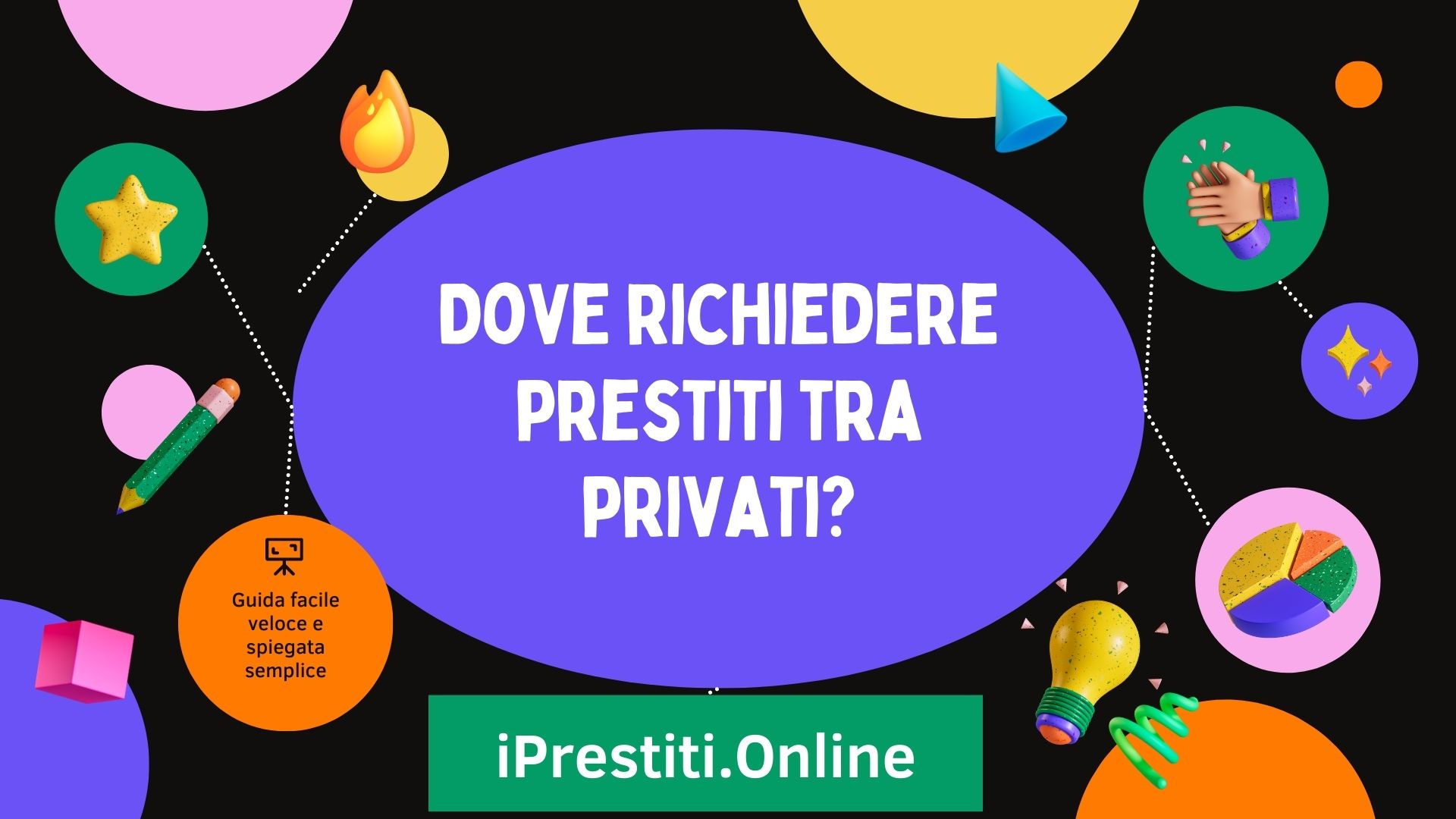 Dove richiedere prestiti tra privati?