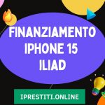 Finanziamento iPhone 15 a rate iliad