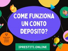 Come funziona un conto deposito? Come funziona un conto deposito?