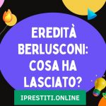 Eredità Berlusconi