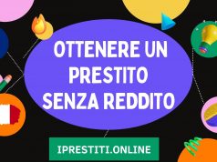 OTTENERE UN PRESTITO SENZA REDDITO