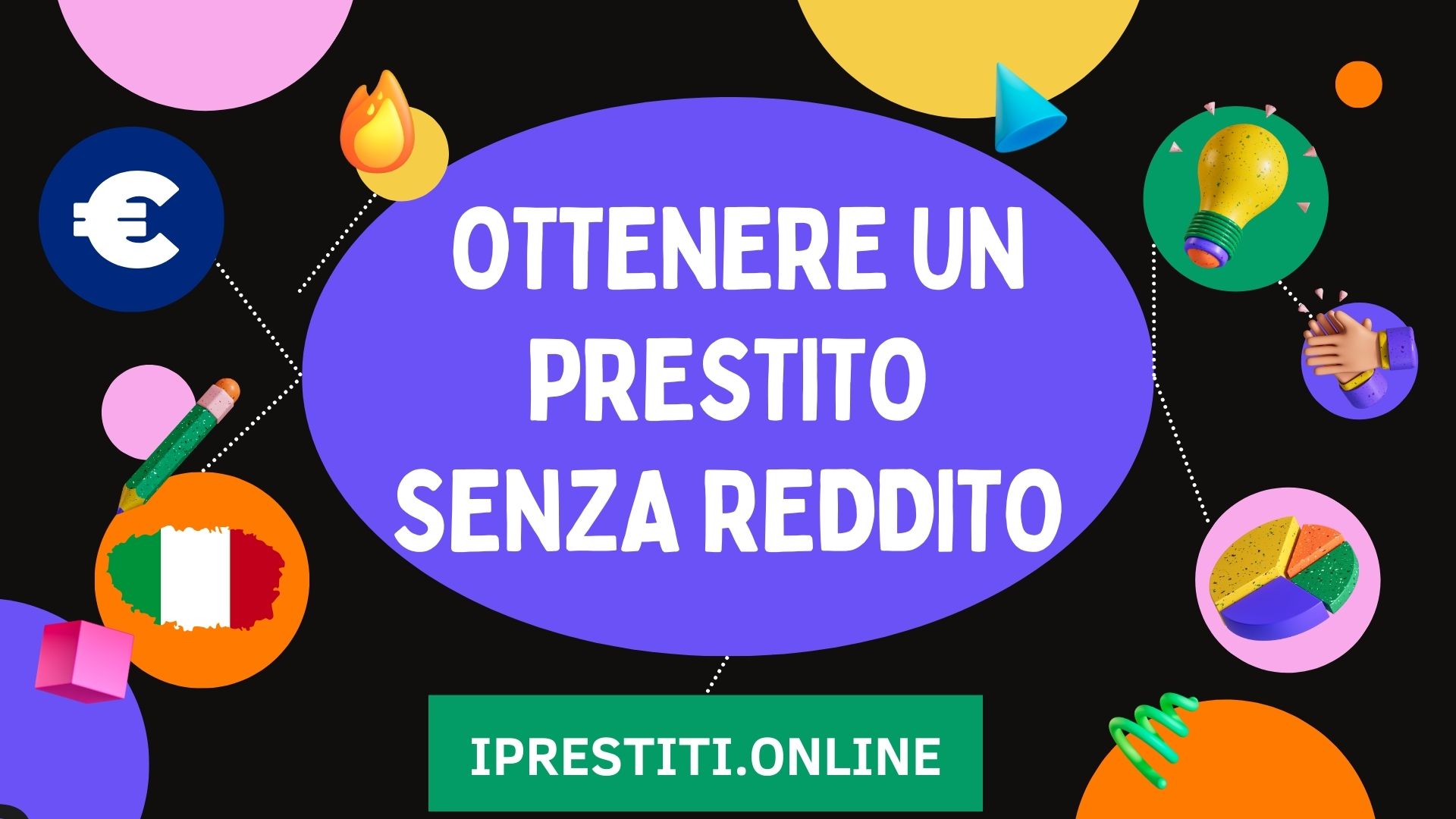 OTTENERE UN PRESTITO SENZA REDDITO