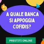 a quale banca si appoggia cofidis?