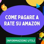 Come pagare a rate su Amazon