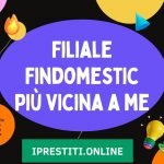 filiale findomestic vicino a me
