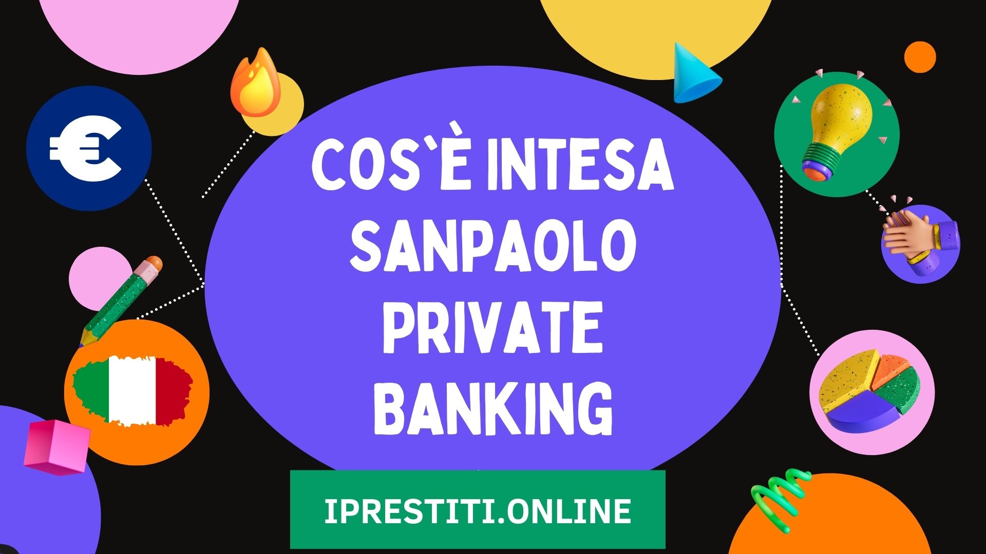 Cos'è Intesa Sanpaolo Private Banking