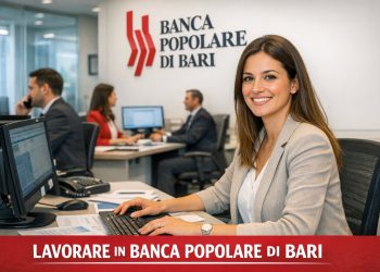 Lavorare Banca Popolare Bari