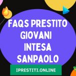 FAQs Prestito Giovani Intesa Sanpaolo
