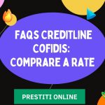 FAQs CreditLine Cofidis: Domande e risposte frequenti