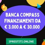 compass prestiti da € 3.000 a € 30.000