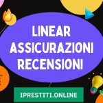 Linear assicurazioni recensioni