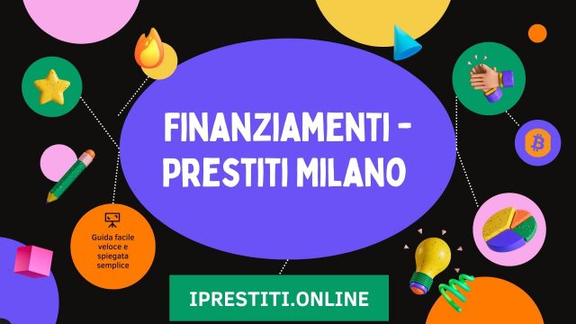 Finanziamenti - Prestiti Milano