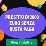 prestito di 2000 euro senza busta paga