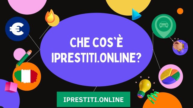 Che cos'è iPrestiti.Online?