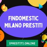 Findomestic Milano Prestiti