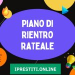 Come Funziona un Piano di Rientro?