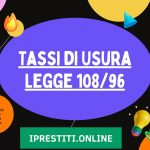 Tassi di Usura Legge 108/96