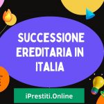Successione Ereditaria in Italia