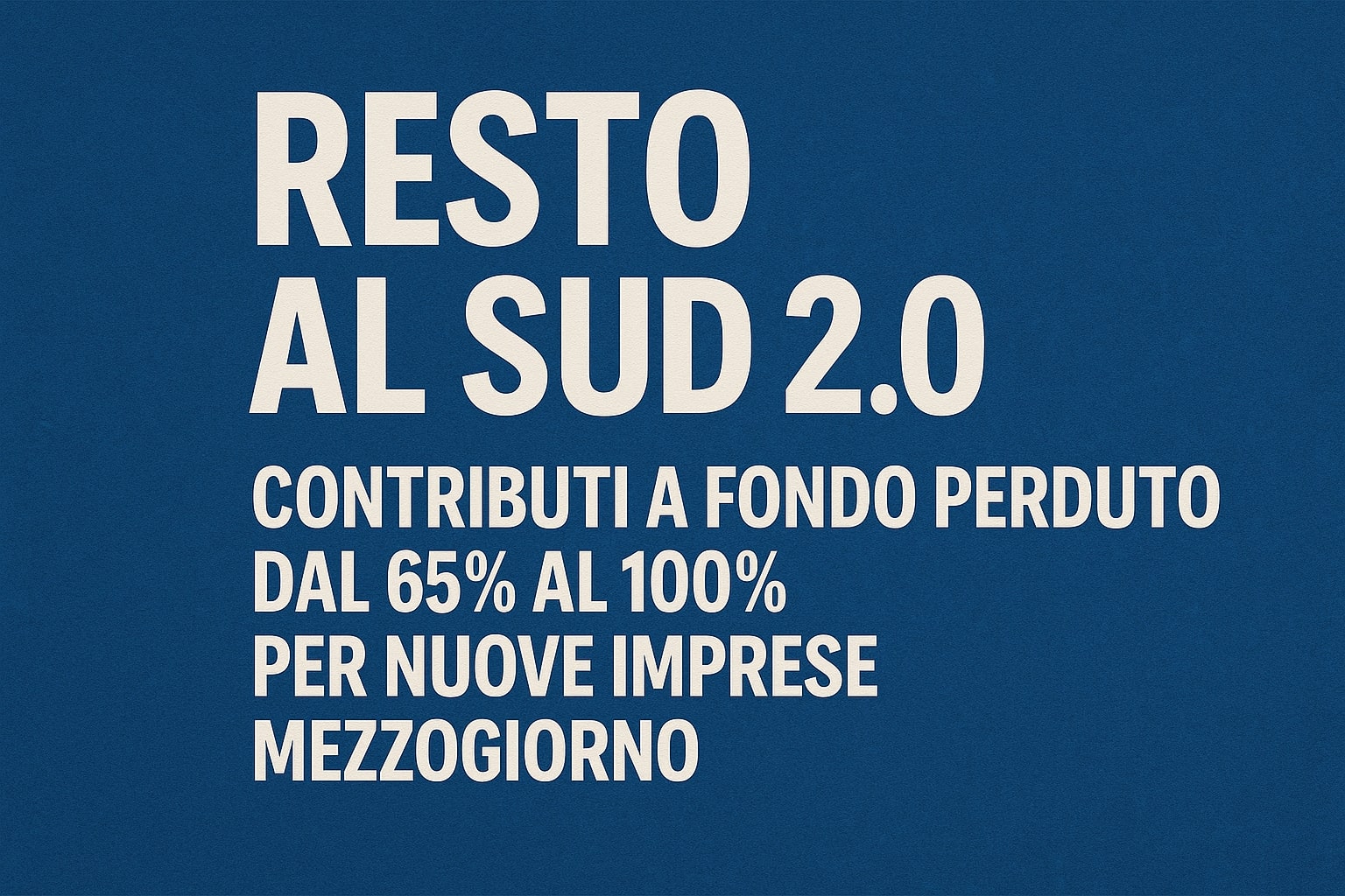Resto al Sud 2.0 2026
